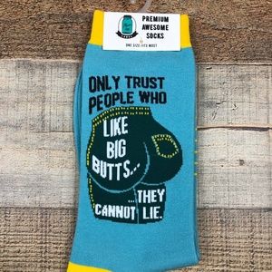 Funny Socks Like Big Butts, They Can Not Lie